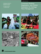 Consensus Building, Negotiation, and Conflict Resolution for Heritage Place Management
