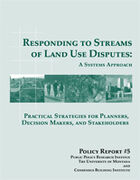 Responding to Streams of Land Use Disputes: A Systems Approach